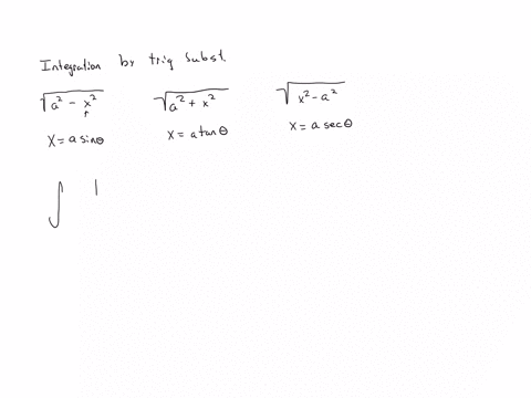 for-the-following-integral-which-trigonometric-substitution-method-is-most-suitable-int-frac1sqrtx2-9-d-x-x3-sin-theta-x3-tan-theta-x3-sec-theta