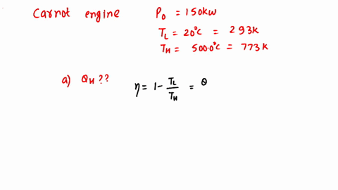 a-carnot-engine-has-a-power-output-of-150-kw-the-engine-operates-between-two-reservoirs-at-200-c-and-5000-c-find-a-how-much-heat-qh-enters-the-system-in-an-hour-b-how-much-heat-qc-is-exhaust-33311