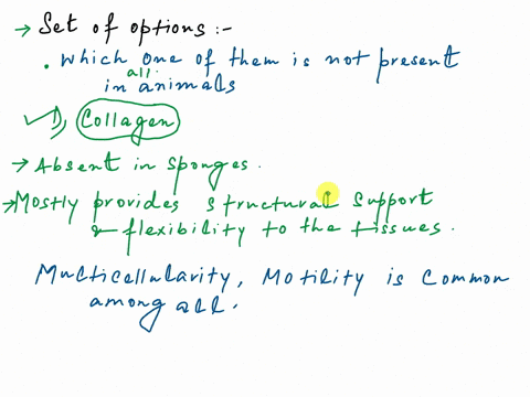 question-5-which-of-these-traits-is-not-present-in-all-animals-multicellularity-b-true-tissues-c-heterotrophy-d-collagen-e-motility-63309