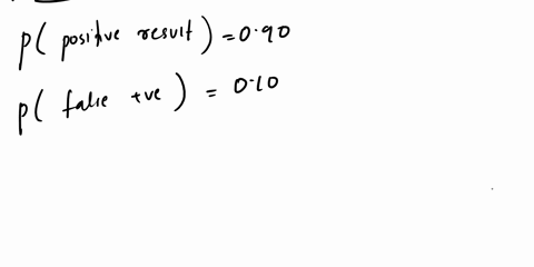 20-points-diagnostic-test-has-probability-090-of-giving-positive-result-when-applied-t0-person-suffering-from-certain-disease-and-probability-10-of-giving-false-positive-when-applied-t0-non-68203