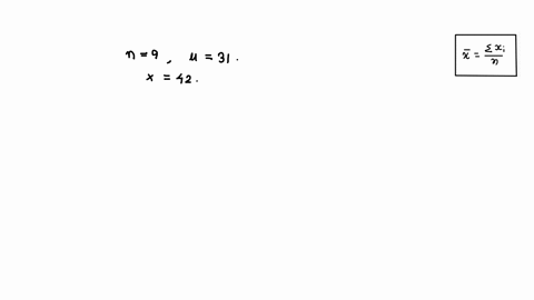 you-have-data-set-with-n-9-values-and-a-mean-of-x-31-you-add-one-value-to-the-data-set-10-42-iwhat-is-the-mean-of-the-expanded-data-set-78564