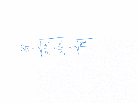 calculate-the-standard-error-from-the-following-descriptive-statistics-a-s1-24-s2-21-n1-36-n2-49