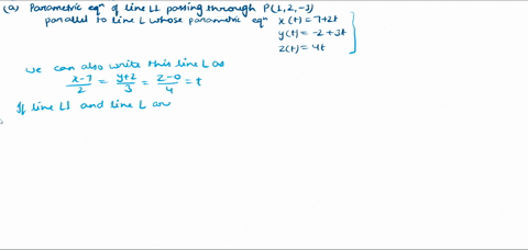4-a-find-parametric-equations-of-the-line-l1-passing-through-the-point-p-1-2-3-and-parallel-to-the-line-l-whose-parametric-equations-are-xt-7-2t-yt-2-3t-zt-4t-b-find-parametric-equations-of-11255