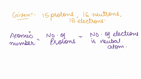 identify-the-symbol-for-an-ion-thathas-15-protons-16-neutrons-and-18-electrons_-a-345-b-31p3-c-345-d-31ar3-e-31p3-67717