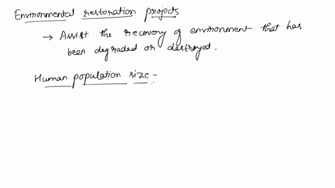why-must-we-take-the-human-population-size-into-account-when-we-attempt-to-develop-environmental-restoration-projects-15495