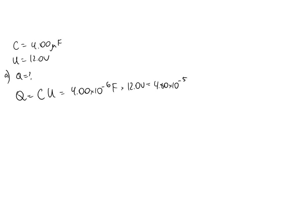 SOLVED a How Much Charge Is On Each Plate Of A 4 00 F Capacitor 