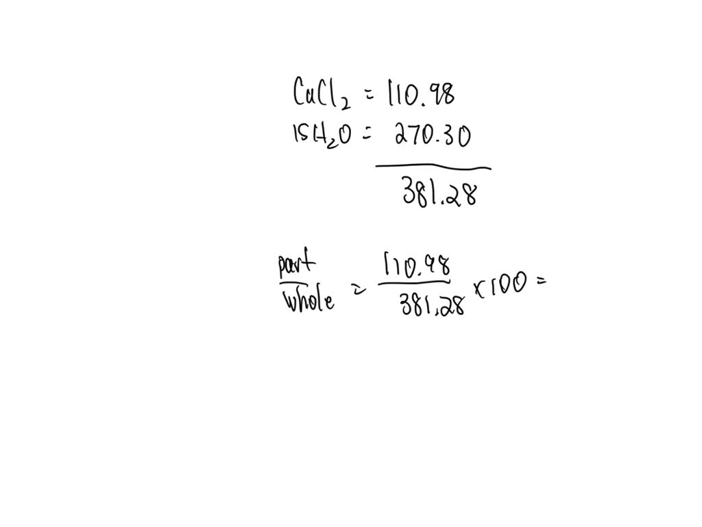 SOLVED You placed a sample of a hydrate of calcium chloride (CaCl2) in