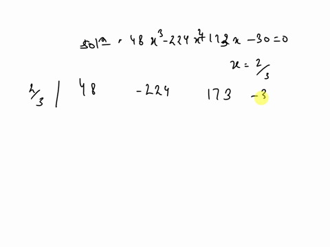 use-synthetic-division-to-show-that-the-given-value-of-x-is-a-solution-of-the-third-degree-polynomial-equation-and-use-the-result-to-factor-the-polynomial-completely-list-all-the-real-solutions-of-the