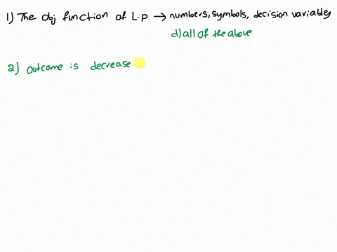 objective-function-of-linear-programming-is-expressed-in-terms-of-the-numbers-symbols-decision-variables-all-of-the-above-none-of-the-above-when-crashing-your-project-you-added-one-developer-13726