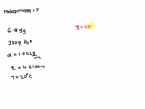 a-solution-of-685g-of-a-carbohydrate-in-100g-of-water-has-a-density-of-1042gml-and-an-osmotic-pressure-of-461-atm-at-20-deg-c-calculate-the-molar-mass-of-the-carbohydrate-57832