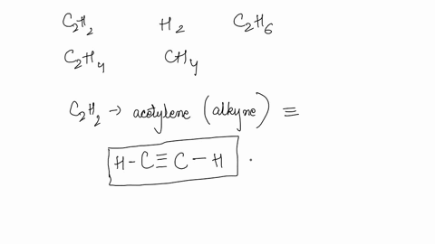 which-of-the-following-contains-a-triple-bond-group-of-answer-choices-c2h2-c2h4-h2-ch4-c2h6-77613