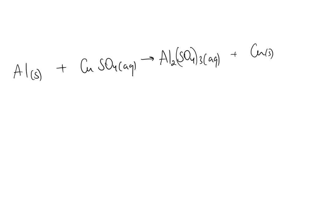 SOLVED chemical equation of dipping an aluminum blade in an aqueous