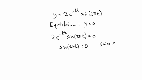 the-displacement-of-a-spring-vibrating-in-damped-harmonic-motion-is-given-by-the-following-equation-find-the-first-four-times-when-the-spring-is-at-its-equilibrium-position-y-0-and-starting-91793
