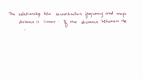 why-do-calculated-recombination-frequencies-between-pairs-of-loci-that-are-located-far-apart-underestimate-the-true-genetic-distances-between-loci-a-recombination-frequencies-cannot-exceed-5-49323