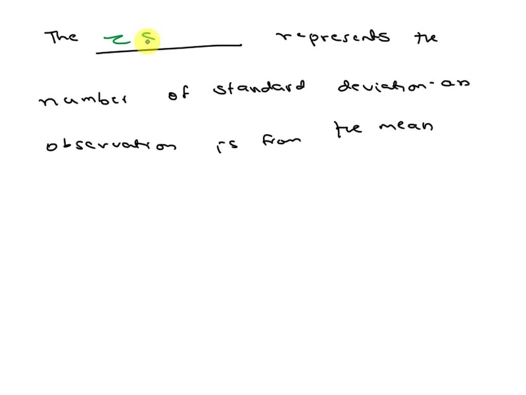 solved-a-z-score-shows-the-number-of-standard-deviation-units-a-score