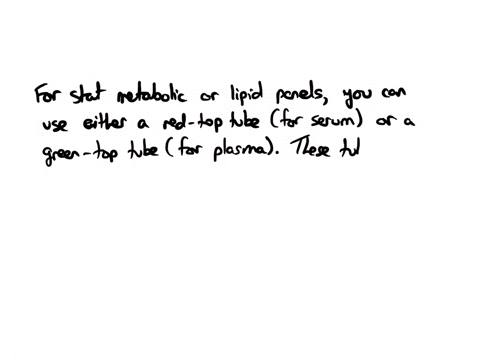 what-tube-may-be-used-when-a-stat-metabolic-or-lipid-panel-is-ordered