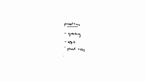 in-your-own-words-describe-the-proper-procedures-when-working-at-the-front-desk-of-a-medical-office-explain-the-different-types-of-scheduled-appointments-how-important-is-front-office-organization-for