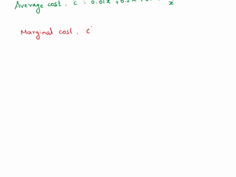 ranet-consider-the-following-cost-function-a-find-the-average-cost-and-marginal-cost-functions_-b-determine-the-average-and-marginal-cost-when-xa-c-interpret-the-values-obtained-in-part-b-c0-66936
