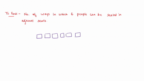 in-how-many-ways-can-6-people-be-seated-in-adjacent-seats-in-a-theater-79901
