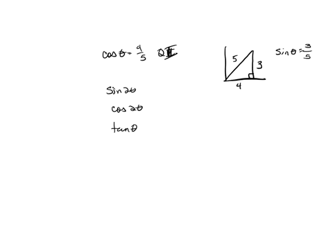 find-the-exact-values-for-sin-2-cos-2-and-tan-2-cos-45-and-is-a-first-quadrant-angle