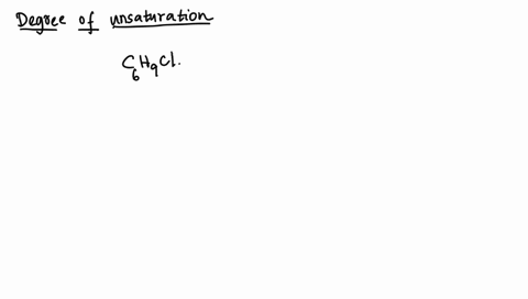 calculate-the-degrees-of-unsaturation-for-a-molecule-with-the-moleauar-formula-cihiofno3-select-one-a-4-b_-0-c3-d-5-anacturetis-different-from-the-following-05427