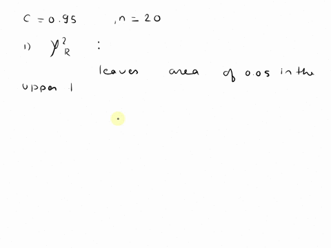 find-the-critical-values-xr-and-xi-for-the-given-confidence-level-and-sample-size-4-c-095-n-20-xr-x2-round-to-three-decimal-places-as-needed-round-to-three-decimal-places-as-needed-51487