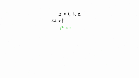 what-is-the-sum-of-squares-ss-for-the-following-data-x-1-6-2-66835