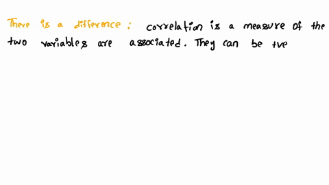 n-statistics-a-research-wishes-to-examine-the-relationship-between-variables-can-the-research-conclude-that-there-is-no-difference-between-correlation-and-causation-is-the-same-there-is-a-di-07712