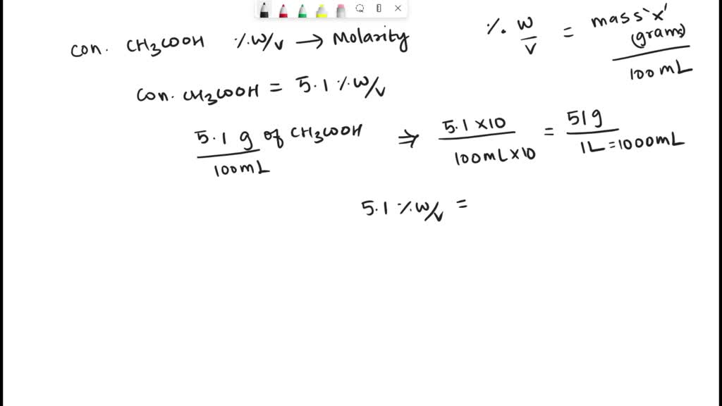 Solved Convert The Concentration Of Acetic Acid Ch3cooh In Vinegar From Units Of W V To