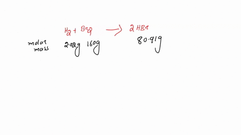 h2gbr2g-2-hbr-g-use-the-following-conversions-1-mol-mw-in-g-2-dp-22414-l-gas-at-stp-how-many-grams-of-h2-mw-202-g-h2-are-required-to-produce-165-g-of-hbr-mw-8091-g-hbr-express-as-g-h2-56451