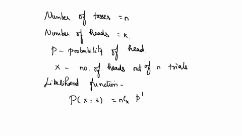 a-coin-is-tossed-n-times-and-lands-heads-k-times-what-is-the-maximum-likelihood-estimator-for-p-the-probability-of-heads-for-each-toss-what-is-the-method-of-moments-estimator-for-p-are-they-84837
