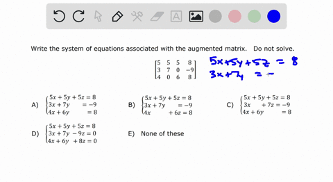 write-the-system-of-equations-associated-with-the-augmented-matrix-do-not-solve