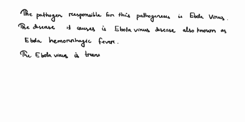 for-the-following-pathogenesisa-identify-the-pathogenb-identify-the-disease-it-causesc-explain-how-the-pathogen-is-transmitted-to-the-hostduring-this-infection-the-infected-macrophages-promp-70994