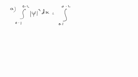 calculate-the-probability-that-an-electron-will-be-found-a-between-x-0-and-02-nm-between-49-and-52-nm-in-box-of-length-l-io-nm-when-it-wavefunction-is-v-2-treat-the-wavefunction-constant-in-05418
