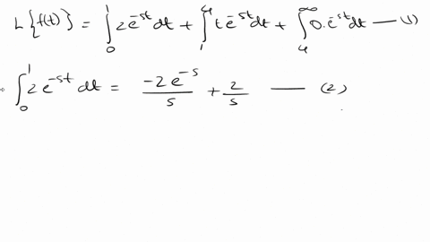 laplace-transform-give-a-piecewise-function-2-0-t1-ft3t-1t4-0-t24-find-fs_-using-definition-of-laplace-transform-answer-fs-e-2_-4e-linear-property-of-laplace-transform-find-the-laplace-trans-48233
