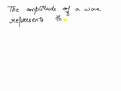 the-wave-measurement-that-represents-the-distance-between-the-resting-position-and-the-crest-is-the-period-the-wavelength-the-amplitude-the-frequency-36525