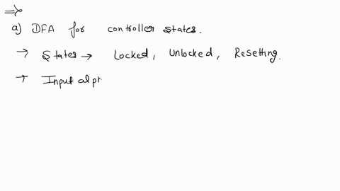 my-company-has-been-tasked-with-building-a-controller-for-locking-and-unlocking-a-door-instructions-are-provided-to-the-controller-to-govern-the-state-of-the-door-the-instructions-are-one-of-81264