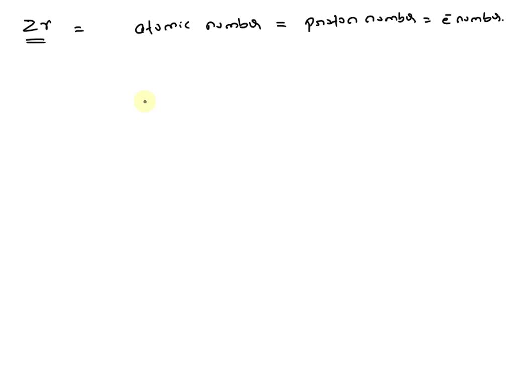 SOLVED Consider an atom of zirconium which has a mass number of 96 How many electrons are in an