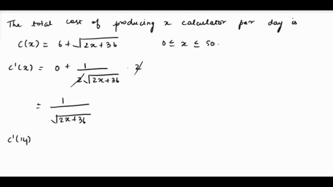 the-total-cost-in-hundrods-of-dollars-of-producing-calculators-per-day-given-by-tho-equation-cx6-v2x-36-0x50-perform-the-following-cakulations-and-interpret-the-results-10-20-30-40-potdnn-c-32554