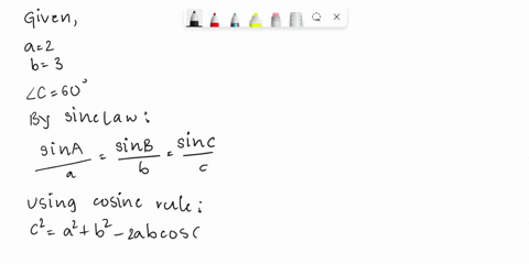 a-triangle-has-sides-a-2-and-b-3-and-angle-c-60-as-in-exercise-59-find-the-sine-of-angle-b-using-the-law-of-sines-14335