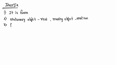 which-of-the-following-statements-are-true-of-inertia-list-all-that-apply-inertia-is-a-force-inertia-is-a-force-which-keeps-stationary-objects-at-rest-and-moving-objects-in-motion-at-constan-32433