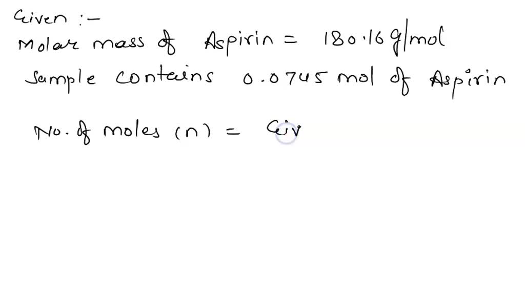 SOLVED Aspirin, C9H8O4, is a common pain reliever and is also often