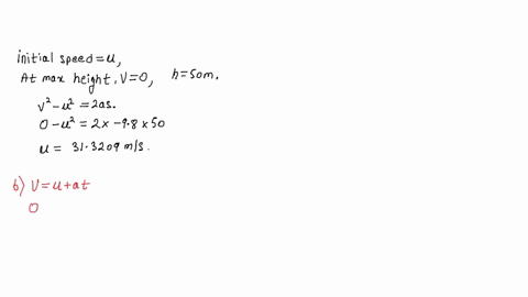 45-ssm-www-a-with-what-speed-must-a-ball-be-thrown-verti-cally-from-ground-level-to-rise-to-a-maximum-height-of-50-m-6-how-long-will-it-be-in-the-air-c-sketch-graphs-of-y-vand-a-versus-t-for-17355