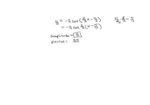 9-10-points-find-the-amplitude-period-and-the-phase-shift-of-the-given-function-draw-the-graph-over-a-one-period-interval-label-all-maxima-minima-and-intercepts_-y-3cos-2x-t-56861