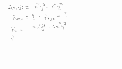 find-the-indicated-partial-derivatives-fx-y-x7y8-x6y7-fxxx-fxyx-63342