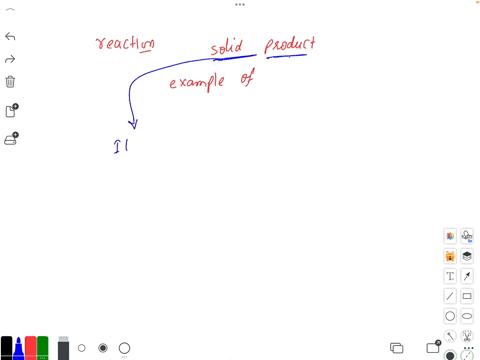 a-reactica-which-forms-a-solid-product-is-an-example-of-an-qquad-a-oxidation-reduction-reaction-b-combastion-reaction-c-precipitation-reaction-d-gas-evolution-reaction-d-8-c-a