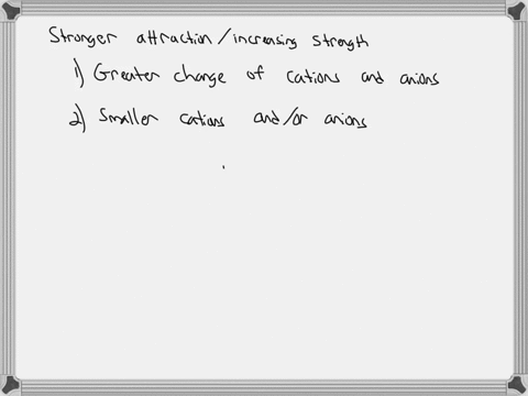 arrange-the-ionic-compounds-cao-bacl2-and-na2o-in-order-of-decreasing-strength-of-the-attraction-between-their-ions-how-do-you-look-at-these-problems-and-determine-which-has-the-highest-strength-pleas