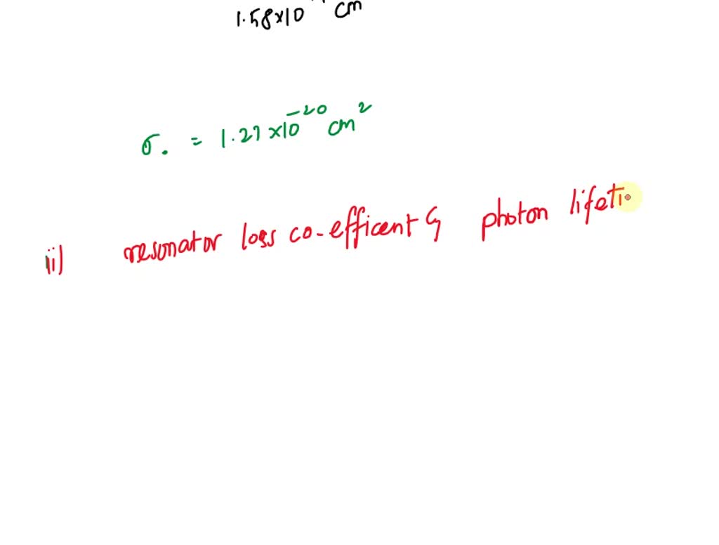 SOLVED Threshold of a Ruby Laser At the line center of the A=694.3nm