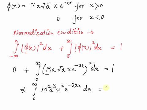 consider-an-electron-with-a-normalized-wave-function-defined-as-x-mavaxe-0-and-0-for-x-0-for-x-show-that-m-2-04286