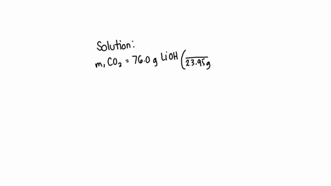 what-is-the-mass-in-grams-of-carbon-dioxide-that-would-be-required-to-react-with-760-g-of-lioh-in-the-following-chemical-reaction-2liohscog-licosho1-25496